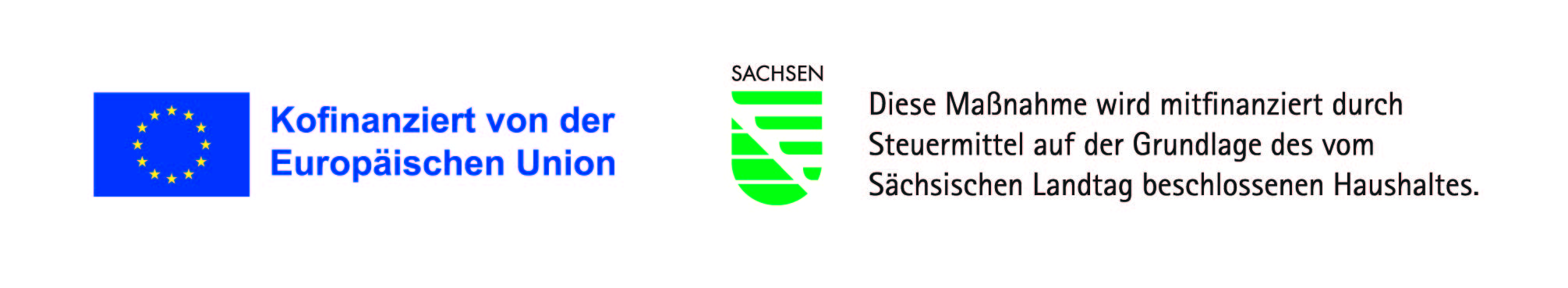 Europa-Flagge mit Schriftzug "Kofinanziert von der Europäischen Union" und Sachsen-Wappen mit Schriftzug "Diese Maßnahme wird mitfinanziert durch Steuermittel auf der Grundlage des vom Sächsischen Landtag beschlossenen Haushaltes"